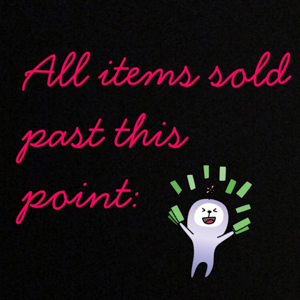 All Items Sold Past Here